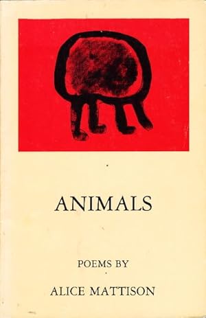 Bild des Verkufers fr ANIMALS: Poems. zum Verkauf von Bookfever, IOBA  (Volk & Iiams)