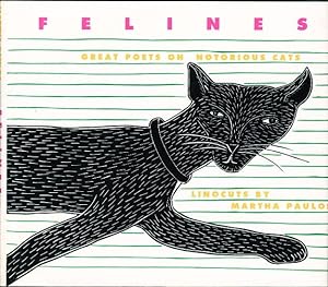 Image du vendeur pour FELINES: Great Poets on Notorious Cats. mis en vente par Bookfever, IOBA  (Volk & Iiams)