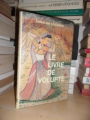 Imagen del vendedor de LE LIVRE DE VOLUPTE : Pour Que Le Vieillard Recouvre Sa Jeunesse a la venta por Planet's books