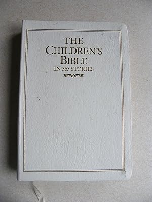 Seller image for The Children's Bible In 365 Stories for sale by Buybyebooks