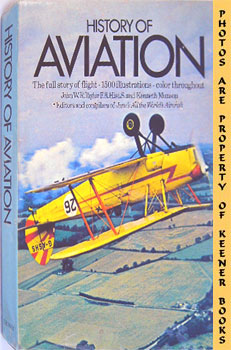 Image du vendeur pour History Of Aviation mis en vente par Keener Books (Member IOBA)