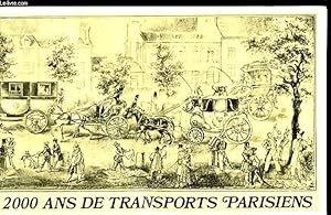 Image du vendeur pour 2000 ANS DE TRANSPORTS PARISIENS mis en vente par Le-Livre