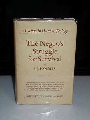 A Study in Human Ecology: The Negro's Struggle for Survival