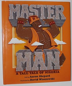 Master Man: A Tall Tale of Nigeria
