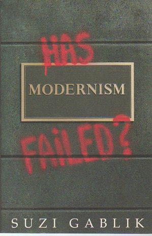 Seller image for Has Modernism Failed? for sale by Bookfeathers, LLC