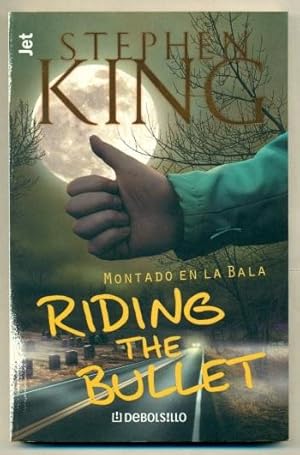 Imagen del vendedor de RIDING THE BULLET. Montado en la bala a la venta por Ducable Libros