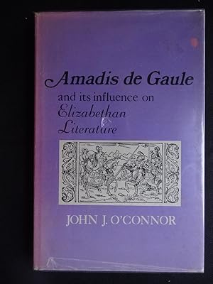 AMADIS DE GAULE and its influence on Elizabethan Literature