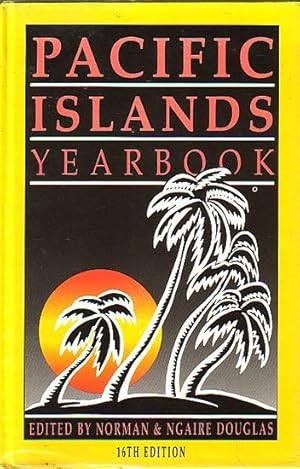 Image du vendeur pour PACIFIC ISLANDS YEAR BOOK - 16th Edition mis en vente par Jean-Louis Boglio Maritime Books