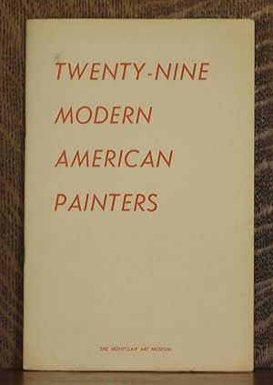 Imagen del vendedor de TWENTY-NINE MODERN AMERICAN PAINTERS a la venta por Andre Strong Bookseller