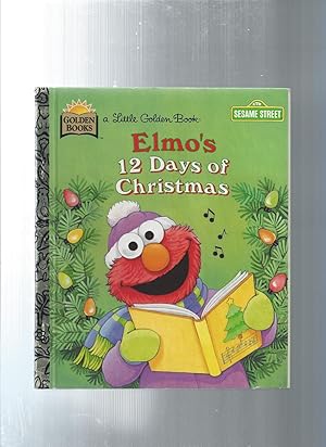 Immagine del venditore per Elmo's 12 Days of Christmas venduto da ODDS & ENDS BOOKS