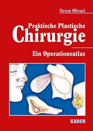 Seller image for Praktische Plastische Chirurgie : Ein Operationsatlas for sale by AHA-BUCH GmbH