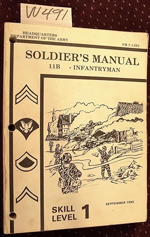 FM 7-11B Soldier's Manual 11b Infantryman