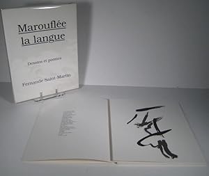 Marouflée la langue. Dessins et poèmes