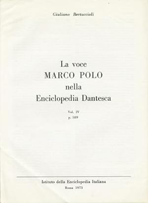 Bild des Verkufers fr La voce Marco Polo nella Enciclopedia Dantesca. Vol. IV zum Verkauf von Kaaterskill Books, ABAA/ILAB