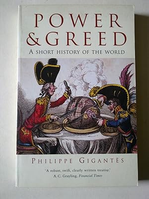 Power & Greed - A Short History Of The World