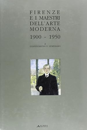 Seller image for Firenze e i maestri dell'arte moderna (1900-1950) for sale by Libro Co. Italia Srl