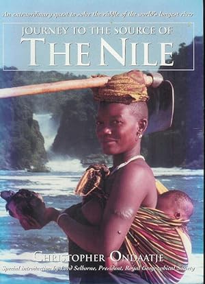 Seller image for Journey to the source of the Nile for sale by CHARLES BOSSOM
