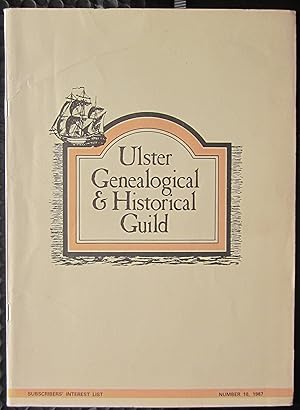 Ulster Genealogical & Historical Guild: Subscribers Interest List Numbers 10