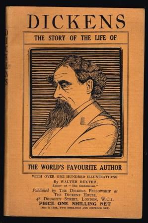 Dickens : the story of the life of the world's favourite Author