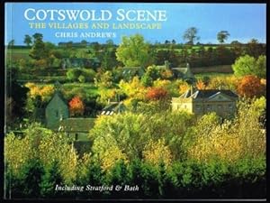 Image du vendeur pour Cotswold Scene : The Villages and Landscape mis en vente par Antiquarius Booksellers