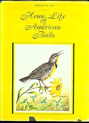 Home Life of American Birds