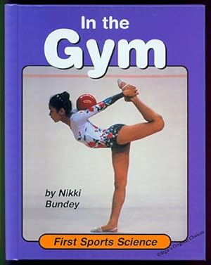 Seller image for In the Gym for sale by Inga's Original Choices