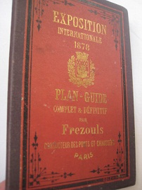 Exposition Internationale 1878 Plan-Guide complete & definitif