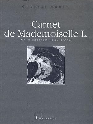 Carnet de Madame L. On m'appelait Peau d'Âne