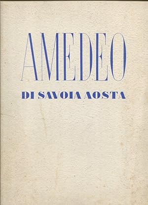 Amedeo di Savoia Aosta.