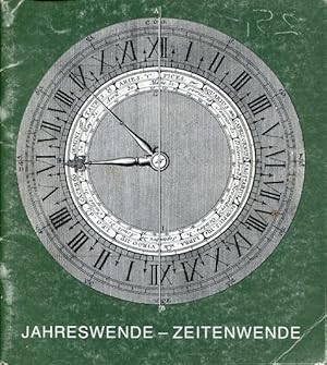 Seller image for Jahreswende - Zeitenwende. Uhren des 16. - 19. Jahrhunderts. for sale by Antiquariat am Flughafen