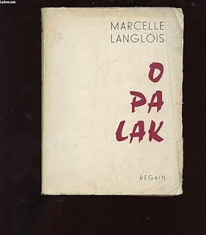 Seller image for O PA LAK for sale by Le-Livre