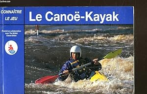 Bild des Verkufers fr CONNAITRE LE JEU : LE CANO-KAYAK zum Verkauf von Le-Livre