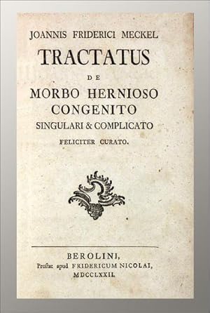 Bild des Verkufers fr Tractatus de morbo hernioso congenito singulari & complicato feliciter curato. zum Verkauf von Daniel Thierstein