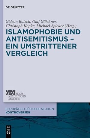 Bild des Verkufers fr Islamophobie und Antisemitismus  ein umstrittener Vergleich zum Verkauf von AHA-BUCH GmbH