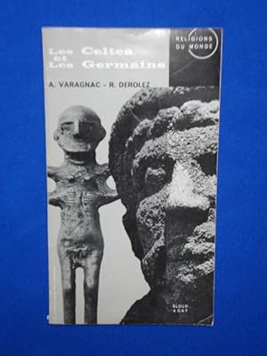 Seller image for Les Celtes et les Germains. Religions du monde for sale by Emmanuelle Morin