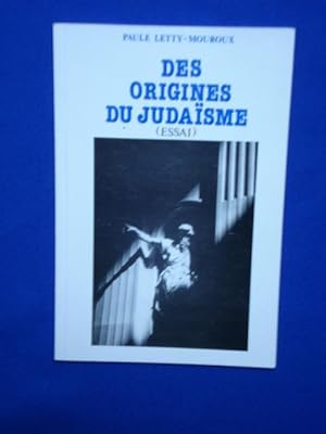 Image du vendeur pour Des Origines du Judasme. Essai mis en vente par Emmanuelle Morin