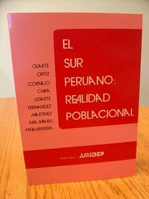 Imagen del vendedor de El Sur Peruano: Realidad Poblacional a la venta por Eastburn Books