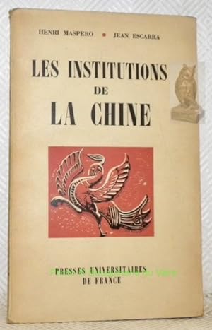 Seller image for Les Institutions de la Chine. Essai historique. Prface de Paul Demiville. for sale by Bouquinerie du Varis