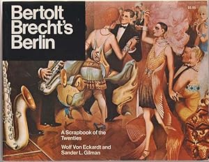 Seller image for Bertolt Brecht's Berlin: A Scrapbook of the Twenties for sale by Sweet Beagle Books