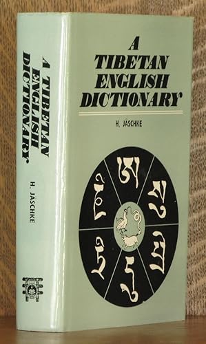 Imagen del vendedor de A TIBETAN-ENGLISH DICTIONARY WITH SPECIAL REFERENCE TO THE PREVAILING DIALECTS a la venta por Andre Strong Bookseller