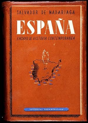 España : Ensayo de Historia Contemporánea. -Tercera edición corregida y aumentada