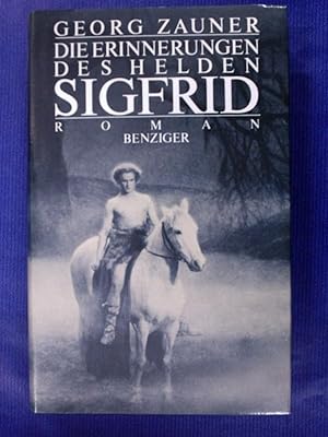 Imagen del vendedor de Die Erinnerungen des Helden Sigfrid - Roman a la venta por Buchantiquariat Uwe Sticht, Einzelunter.