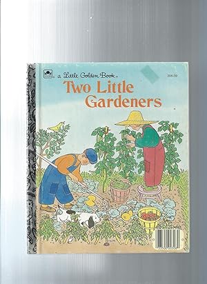 Seller image for TWO LITTLE GARDENERS for sale by ODDS & ENDS BOOKS