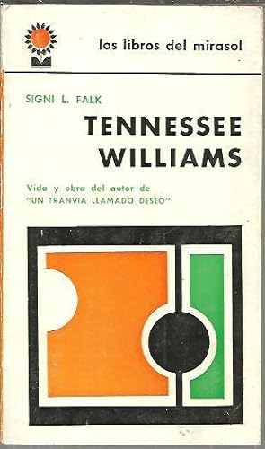 Seller image for TENNESSEE WILLIAMS. for sale by Librera Javier Fernndez