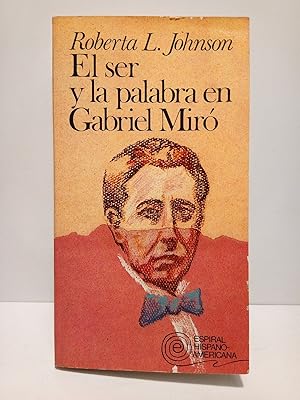 Bild des Verkufers fr El ser y la palabra de Gabriel Mir zum Verkauf von Librera Miguel Miranda