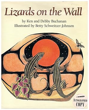 Bild des Verkufers fr Lizards on the Wall (signed) zum Verkauf von Bud Plant & Hutchison Books