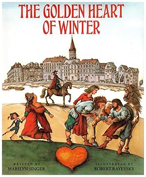 Seller image for The Golden Heart of Winter for sale by Bud Plant & Hutchison Books