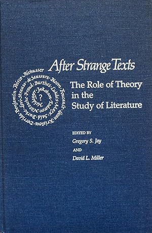 Seller image for After Strange Texts: The Role of Theory in the Study of Literature for sale by School Haus Books