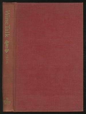 Seller image for Wine Talk for sale by Between the Covers-Rare Books, Inc. ABAA