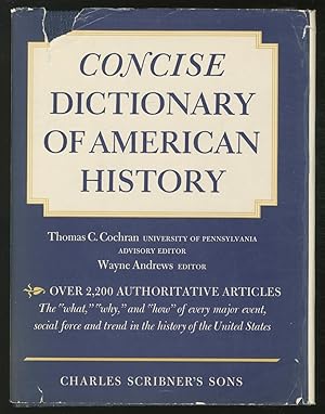 Image du vendeur pour Concise Dictionary of American History mis en vente par Between the Covers-Rare Books, Inc. ABAA